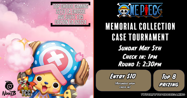 Memorial Collection Case Tournament Sunday 5/5